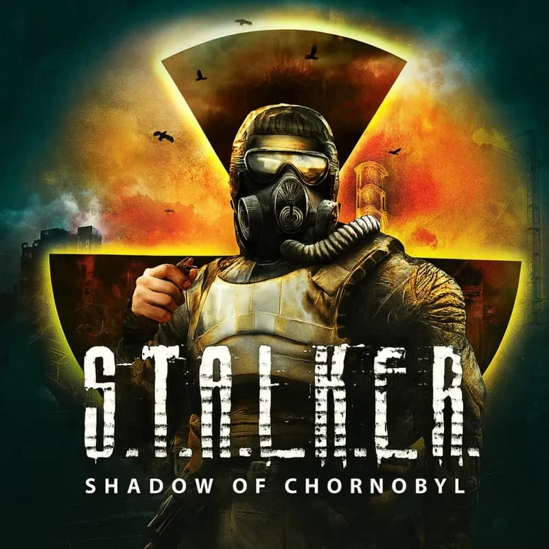 S.T.A.L.K.E.R.: Shadow of Chornobyl